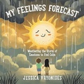 Cover: My Feelings Forecast - Tellwell Talent