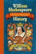 Cover: William Shakespeare: A Very Peculiar History - Hatch