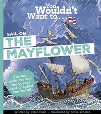 Enlarge image Cover: You Wouldn't Want To Sail on the Mayflower - Hatch