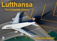 Abbildung von: Lufthansa: The Complete History; - Key Publishing Ltd