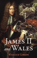 Cover: James II and Wales - University of Wales Press