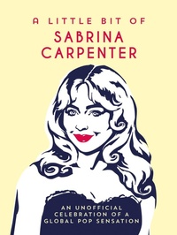 Abbildung von: A Little Bit of Sabrina Carpenter - Summersdale Publishers