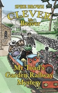Cover: Clever Mr Beaver - UK Book Publishing