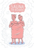 Cover: Sauna for Beginners - Wolfbait