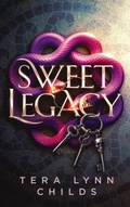 Cover: Sweet Legacy (Sweet Venom, #3) - Fearless Alchemy