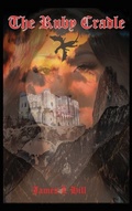 Cover: The Ruby Cradle - Rockhill Publishing LLC