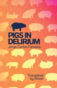 Abbildung von: Pigs in Delirium - Insert Press