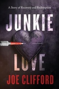 Cover: Junkie Love - Square Tire Books