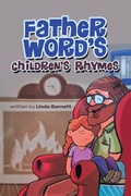 Cover: Father Word's Children's Rhymes - Leavitt Peak Press