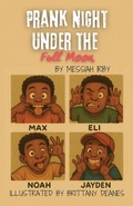 Cover: Prank Night Under the Full Moon - Liberation's Publishing LLC