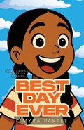 Cover: Best Day Ever - Liberation's Publishing LLC