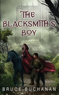 Cover: The Blacksmith's Boy - Wild Ink Publishing LLC