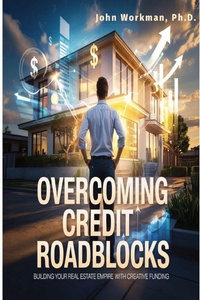 Enlarge image Cover: Overcoming Credit Roadblocks - Djw Enterprises, Inc.