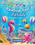 Cover: Rainbow Reef Parade - Bolt and Charlie Books