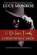 Cover: A De Luca Family Christmas Carol - Lucy Monroe LLC