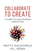 Cover: Collaborate to Create - William Kingsfield Publishers