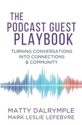 Cover: The Podcast Guest Playbook - William Kingsfield Publishers