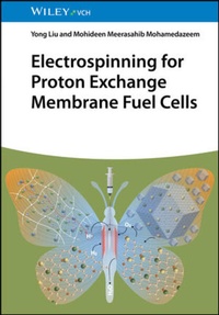 Abbildung von: Electrospinning for Proton Exchange Membrane Fuel Cells - Wiley-VCH