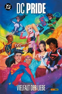 Abbildung von: DC Pride: Vielfalt der Liebe - DC COMICS bei Panini Comics
