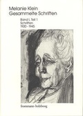 Cover: Melanie Klein: Gesammelte Schriften / 1995-2002. 4 in 6 Bdn. - frommann-holzboog