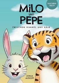 Abbildung von: Milo und Pepe - BoD - Books on Demand