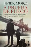 Cover: A Prueba de Fuego (Novela) / Fireproof (a Novel) - Editorial Planeta Mexicana S.A. de C.V.