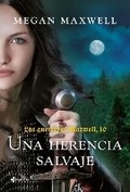 Cover: Guerreras 10. Una Herencia Salvaje / Warrior Women 10. a Wild Inheritance - Editorial Planeta Mexicana S.A. de C.V.