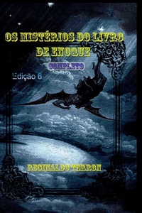 Abbildung von: Os Misterios Do Livro De Enoque Sexta Edicao - Clube de Autores