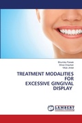 Cover: Treatment Modalities for Excessive Gingival Display - LAP Lambert Academic Publishing