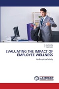 Cover: Evaluating the Impact of Employee Wellness - LAP Lambert Academic Publishing