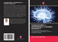 Abbildung von: Compreender e desbloquear o cerebro humano II - Edicoes Nosso Conhecimento