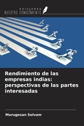 Cover: Rendimiento de las empresas indias: perspectivas de las partes interesadas - Ediciones Nuestro Conocimiento