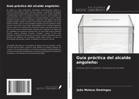 Bild: Guía práctica del alcalde angoleño: - Ediciones Nuestro Conocimiento