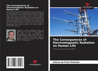 Abbildung von: The Consequences of Electromagnetic Radiation on Human Life - Our Knowledge Publishing