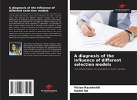 Abbildung von: A diagnosis of the influence of different selection models - Our Knowledge Publishing