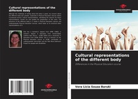 Abbildung von: Cultural representations of the different body - Our Knowledge Publishing