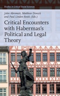 Cover: Critical Encounters with Habermas's Political and Legal Theory - Brill
