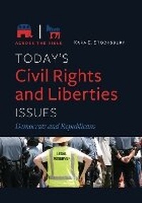 Abbildung von: Today's Civil Rights and Liberties Issues - Bloomsbury Academic USA