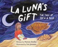 Cover: La Luna's Gift - Peyton Stoller