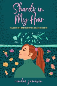 Abbildung von: Shards in My Hair - Shards in My Hair LLC