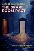 Cover: The Spare Room Pact - Twist & Tether Press