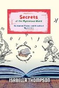 Cover: Secrets of the Mysterious World - BrightQuest Books