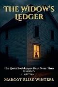Cover: The Widow's Ledger - Twist & Tether Press