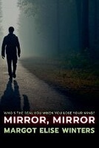 Enlarge image Cover: Mirror, Mirror - Twist & Tether Press