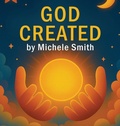 Cover: God Created - Donella Smith