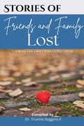 Cover: Stories of Friends and Family Lost - DNP Presents