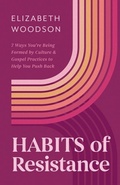 Cover: Habits of Resistance - B&H Books