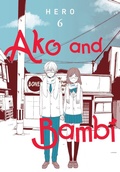 Cover: Ako and Bambi, Vol. 6 - Yen Press