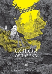 Enlarge image Cover: The Color of the End: Mission in the Apocalypse, Vol. 3 - Yen Press