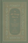 Cover: In All Things Thee to See - Crossway Books